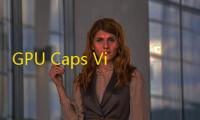 GPU Caps Viewer(显卡检测工具)